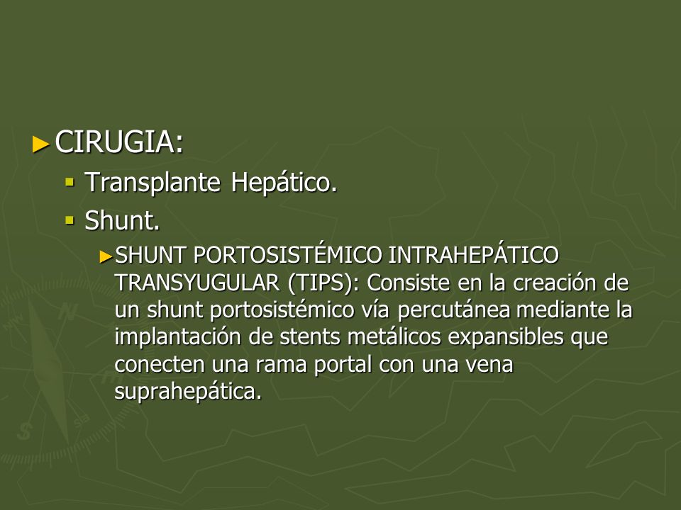 CIRUGIA: Transplante Hepático. Shunt.