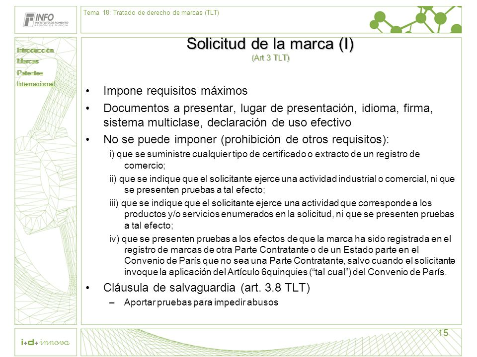Solicitud de la marca (I) (Art 3 TLT)