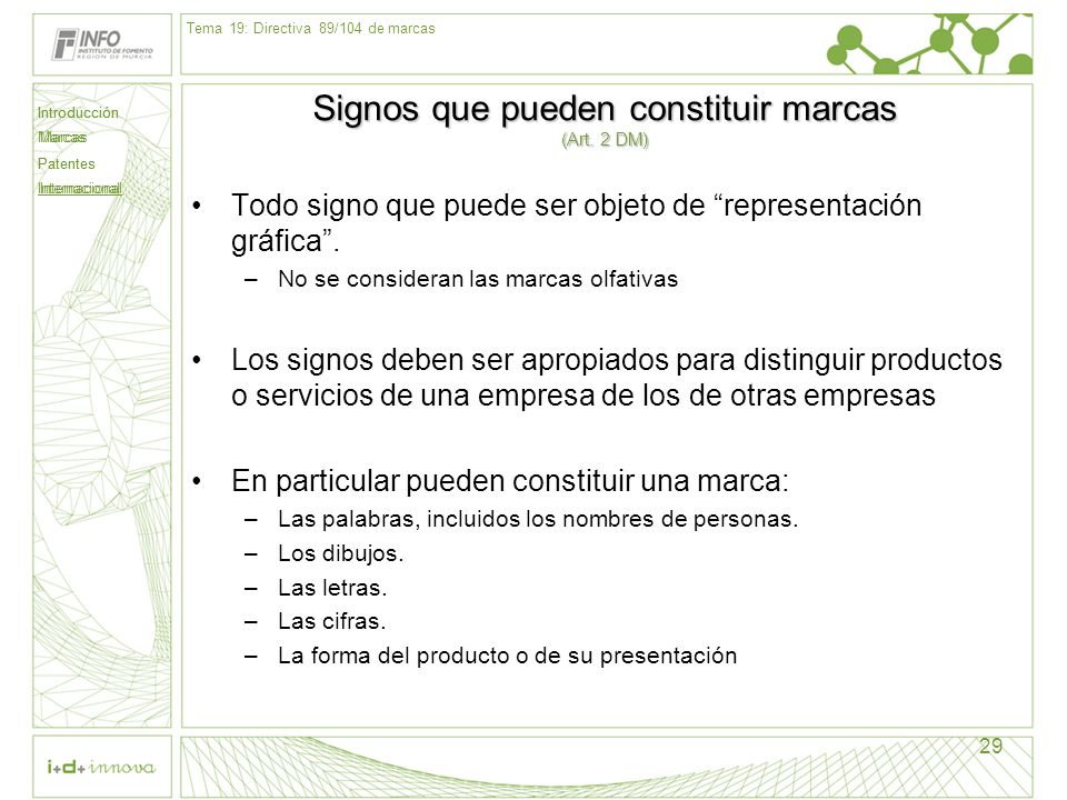 Signos que pueden constituir marcas (Art. 2 DM)