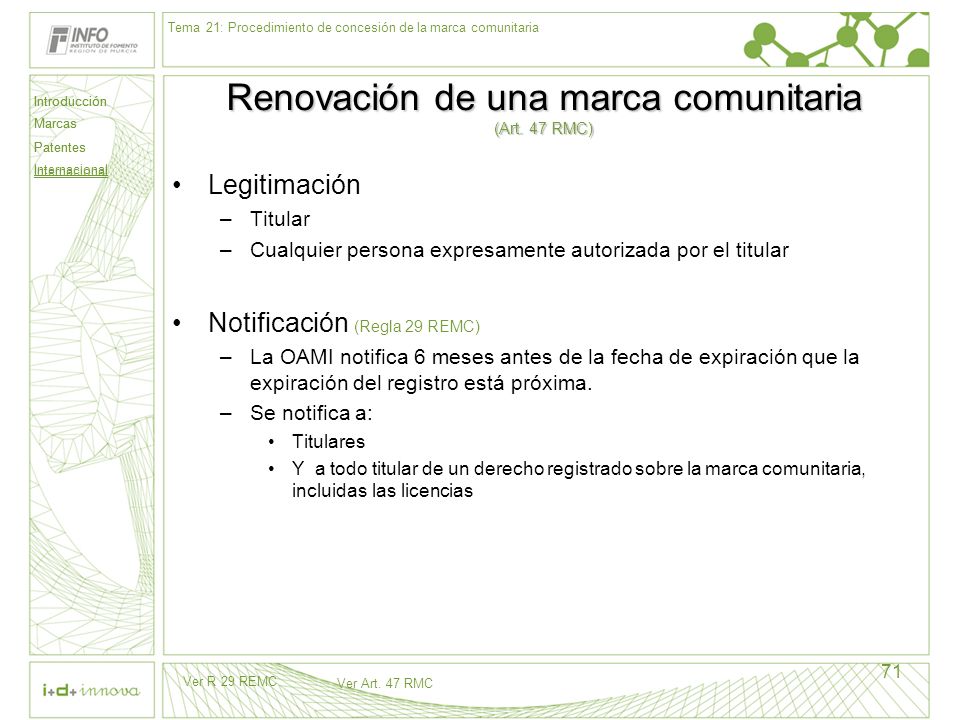 Renovación de una marca comunitaria (Art. 47 RMC)