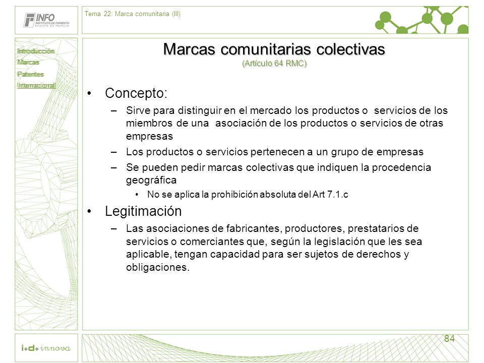Marcas comunitarias colectivas (Artículo 64 RMC)