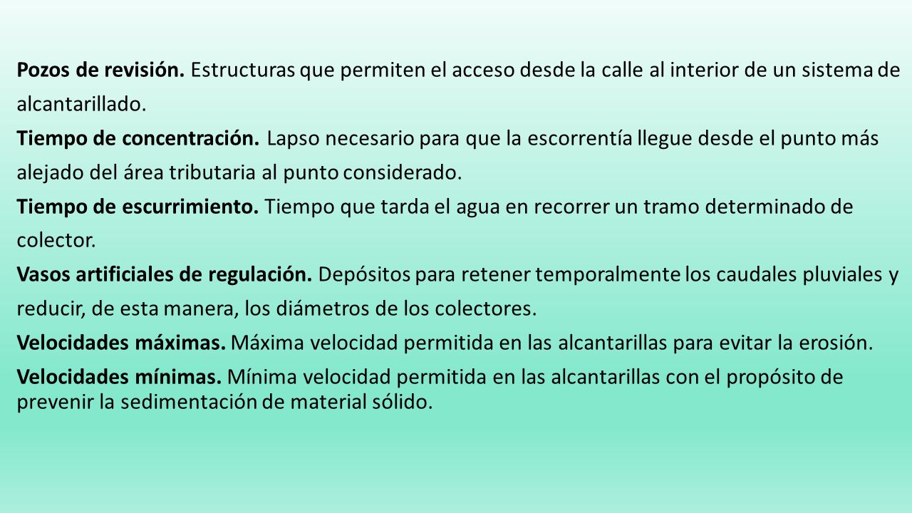 Pozos de revisión. Estructuras que permiten el acceso desde la calle al interior de un sistema de
