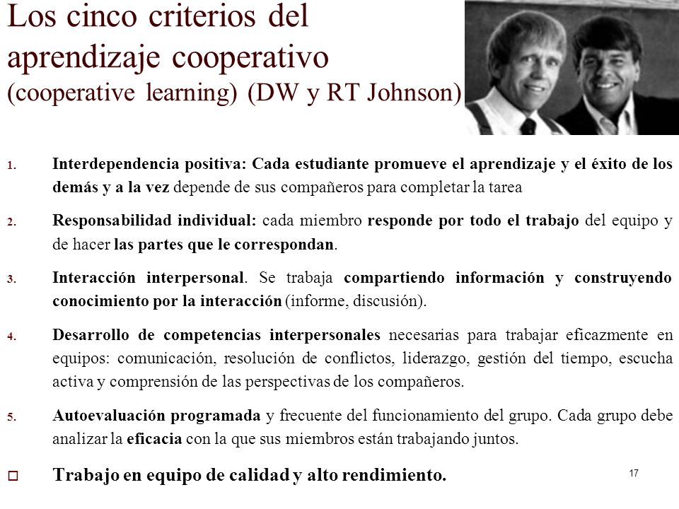 Los cinco criterios del aprendizaje cooperativo (cooperative learning) (DW y RT Johnson)