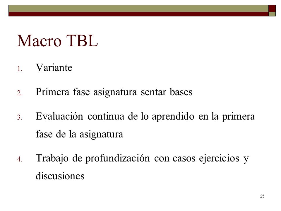 Macro TBL Variante Primera fase asignatura sentar bases