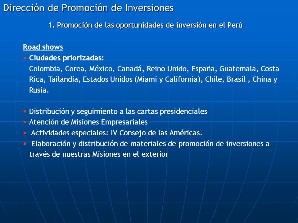 1. Promoción de las oportunidades de inversión en el Perú