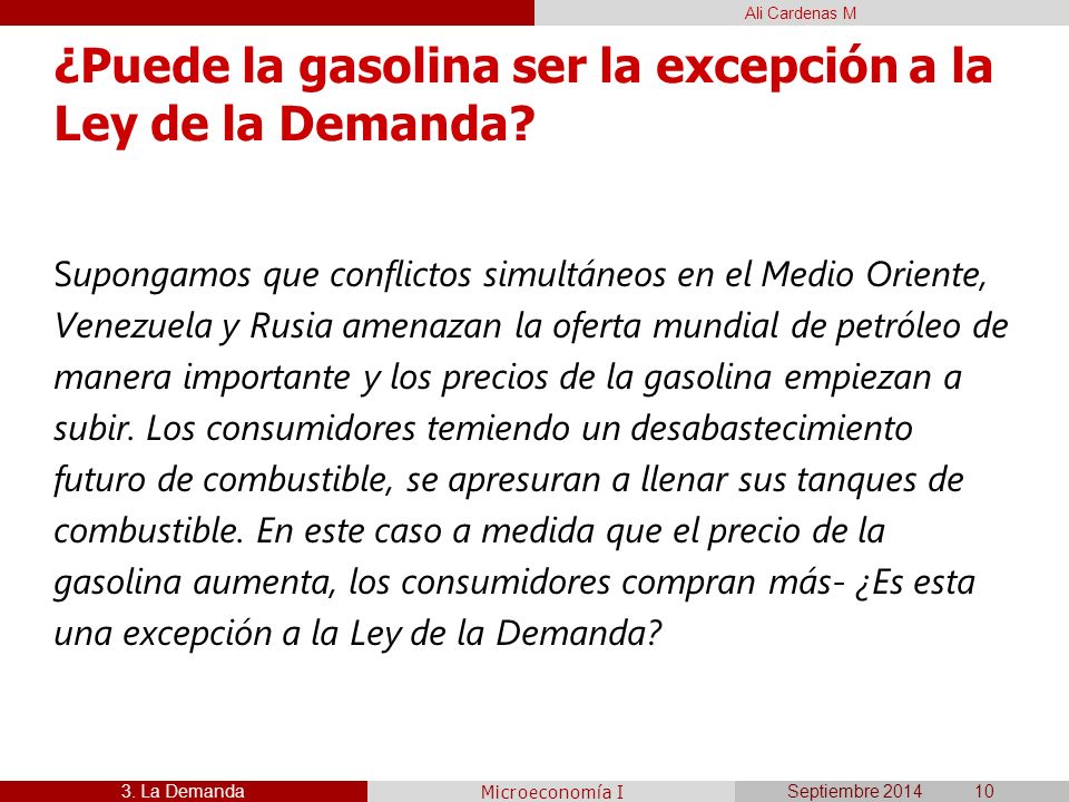 ¿Puede la gasolina ser la excepción a la Ley de la Demanda