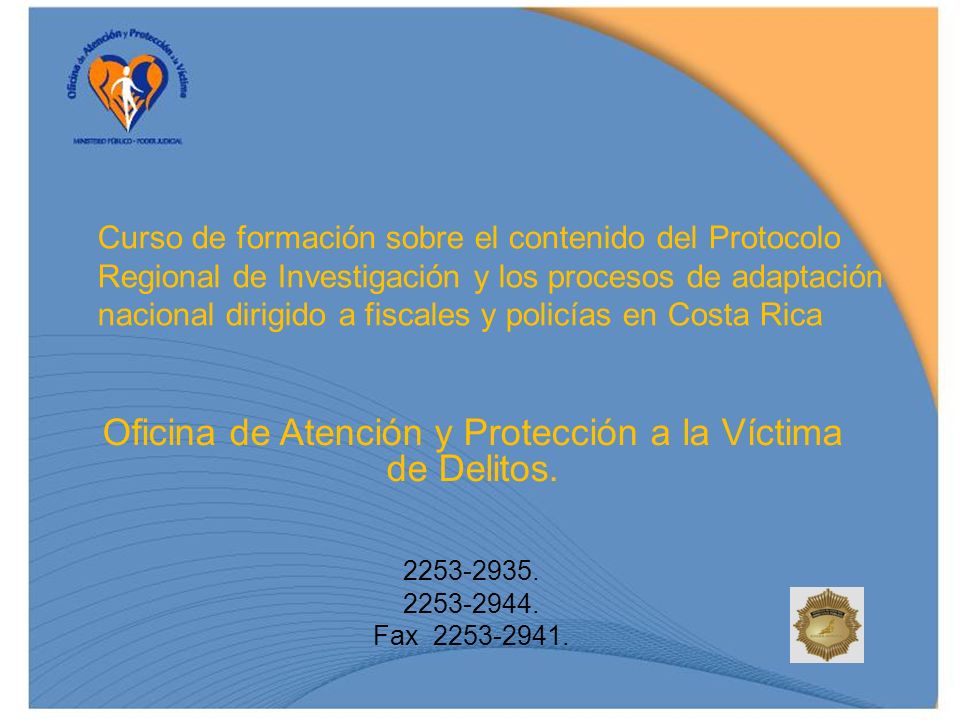 Oficina de Atención y Protección a la Víctima de Delitos.