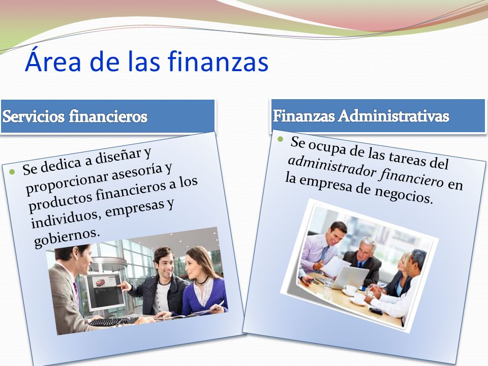 Área de las finanzas Servicios financieros Finanzas Administrativas