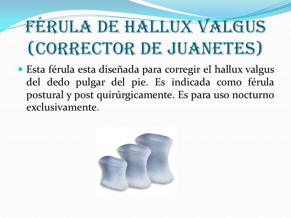 Férula de hallux valgus (corrector de juanetes)