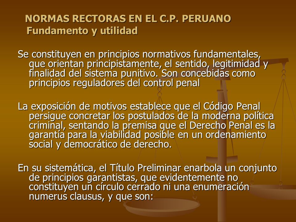 NORMAS RECTORAS EN EL C.P. PERUANO