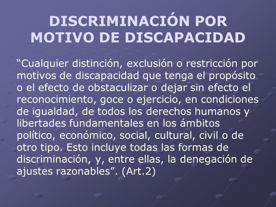 DISCRIMINACIÓN POR MOTIVO DE DISCAPACIDAD