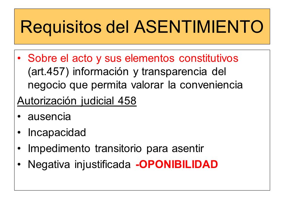 Requisitos del ASENTIMIENTO