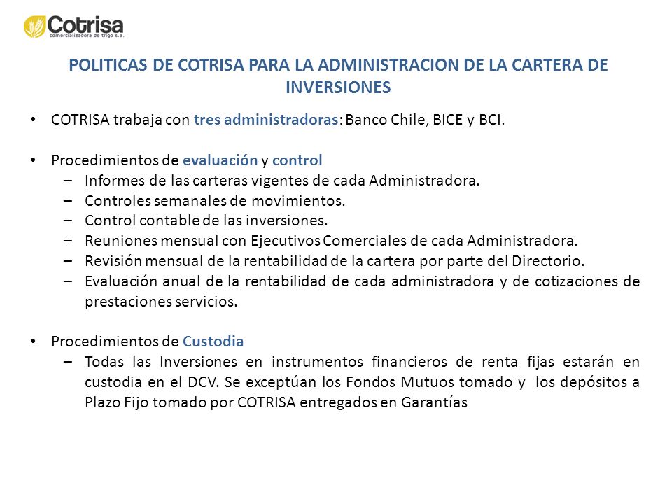 POLITICAS DE COTRISA PARA LA ADMINISTRACION DE LA CARTERA DE INVERSIONES