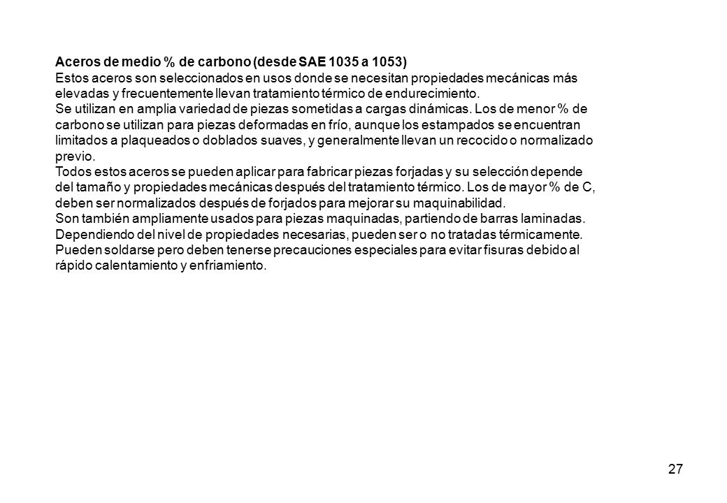 Aceros de medio % de carbono (desde SAE 1035 a 1053)