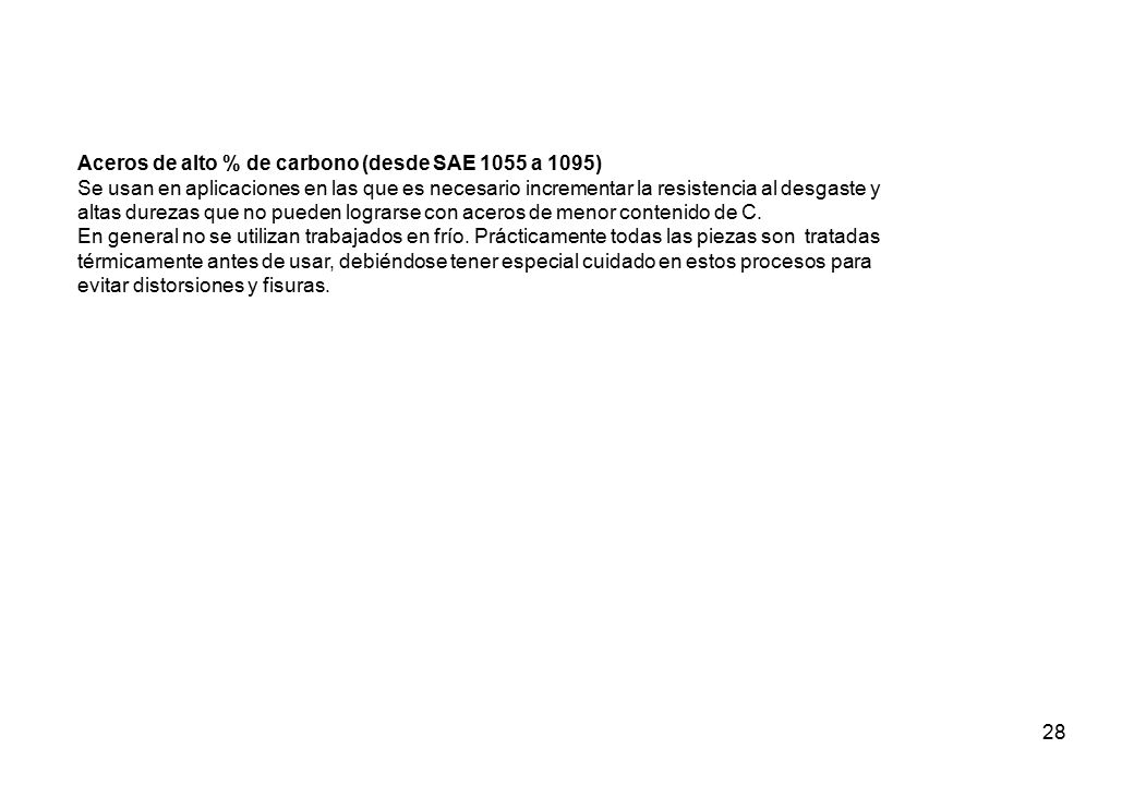 Aceros de alto % de carbono (desde SAE 1055 a 1095)