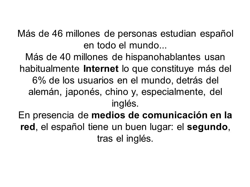 Más de 46 millones de personas estudian español en todo el mundo