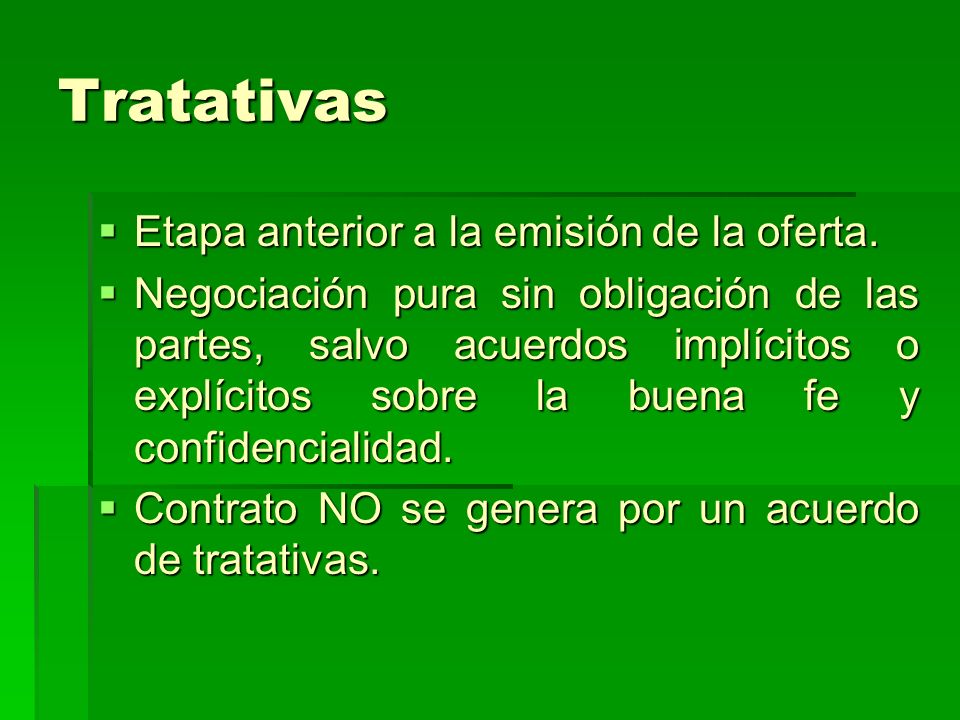 Tratativas Etapa anterior a la emisión de la oferta.