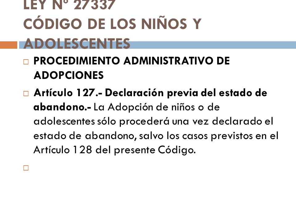 LEY Nº CÓDIGO DE LOS NIÑOS Y ADOLESCENTES