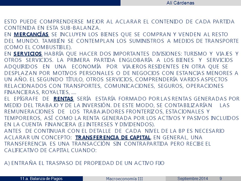 A) ENTRAÑA EL TRASPASO DE PROPIEDAD DE UN ACTIVO FIJO