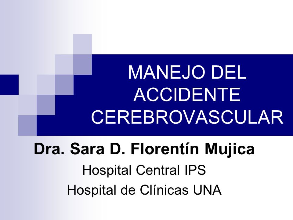 MANEJO DEL ACCIDENTE CEREBROVASCULAR