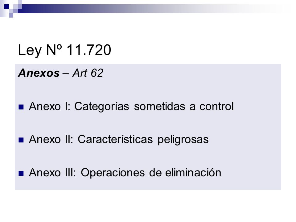 Ley Nº Anexos – Art 62 Anexo I: Categorías sometidas a control