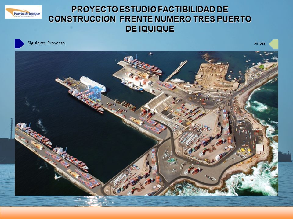 PROYECTO ESTUDIO FACTIBILIDAD DE CONSTRUCCION FRENTE NUMERO TRES PUERTO DE IQUIQUE