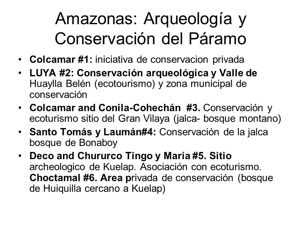 Amazonas: Arqueología y Conservación del Páramo