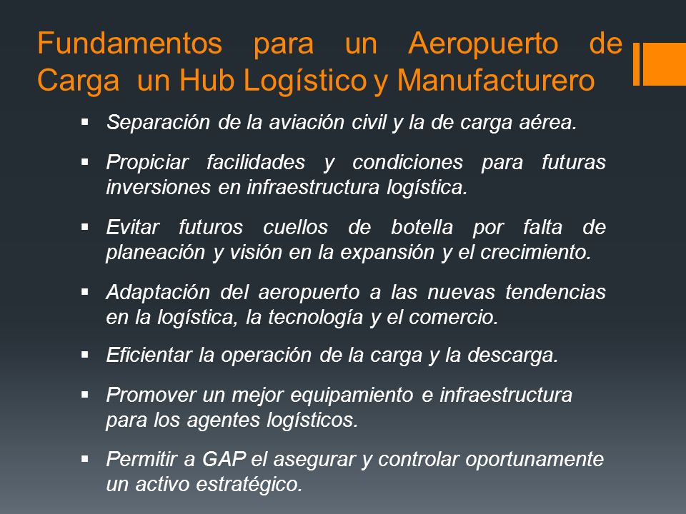 Fundamentos para un Aeropuerto de Carga un Hub Logístico y Manufacturero