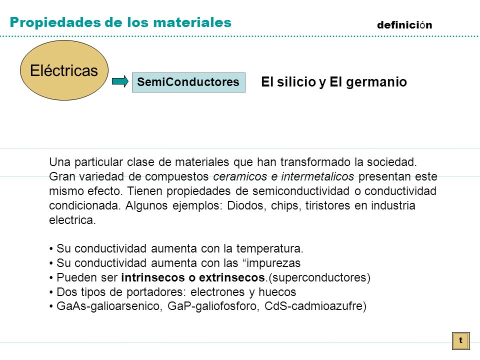 Eléctricas Propiedades de los materiales El silicio y El germanio