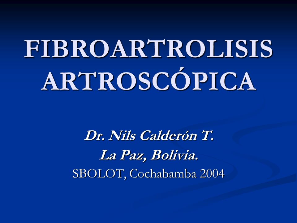 FIBROARTROLISIS ARTROSCÓPICA