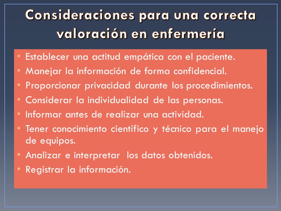Consideraciones para una correcta valoración en enfermería