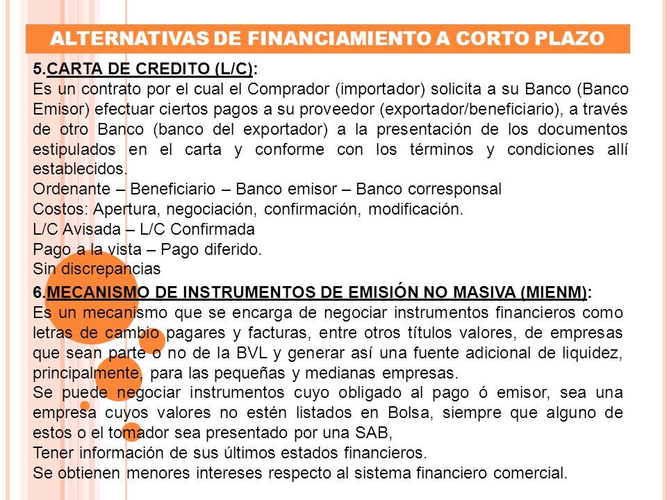 ALTERNATIVAS DE FINANCIAMIENTO A CORTO PLAZO