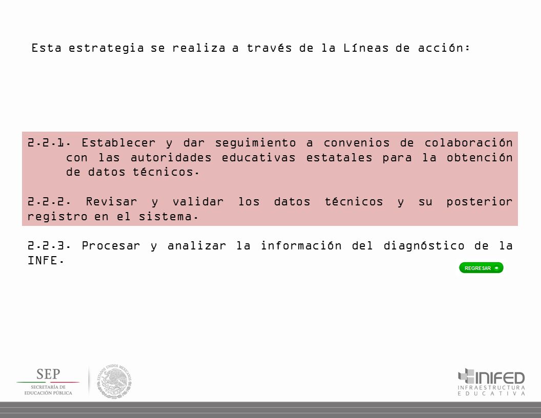 ESTA ESTRATEGIA SE REALIZA A TRAVÉS DE LA LÍNEAS DE ACCIÓN