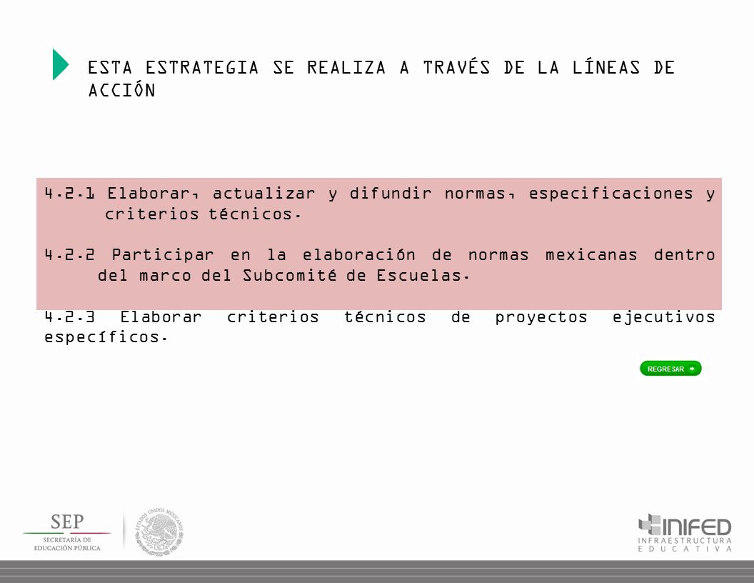 ESTA ESTRATEGIA SE REALIZA A TRAVÉS DE LA LÍNEAS DE ACCIÓN