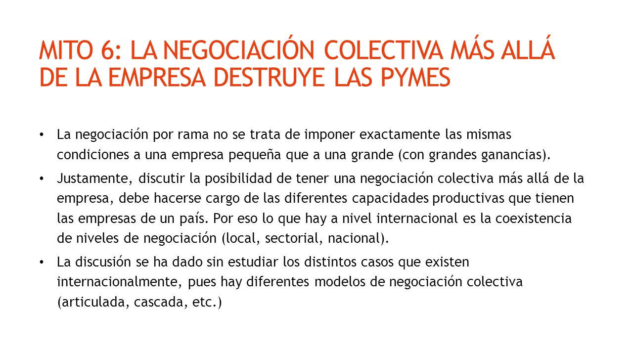MITO 6: LA NEGOCIACIÓN COLECTIVA MÁS ALLÁ DE LA EMPRESA DESTRUYE LAS PYMES