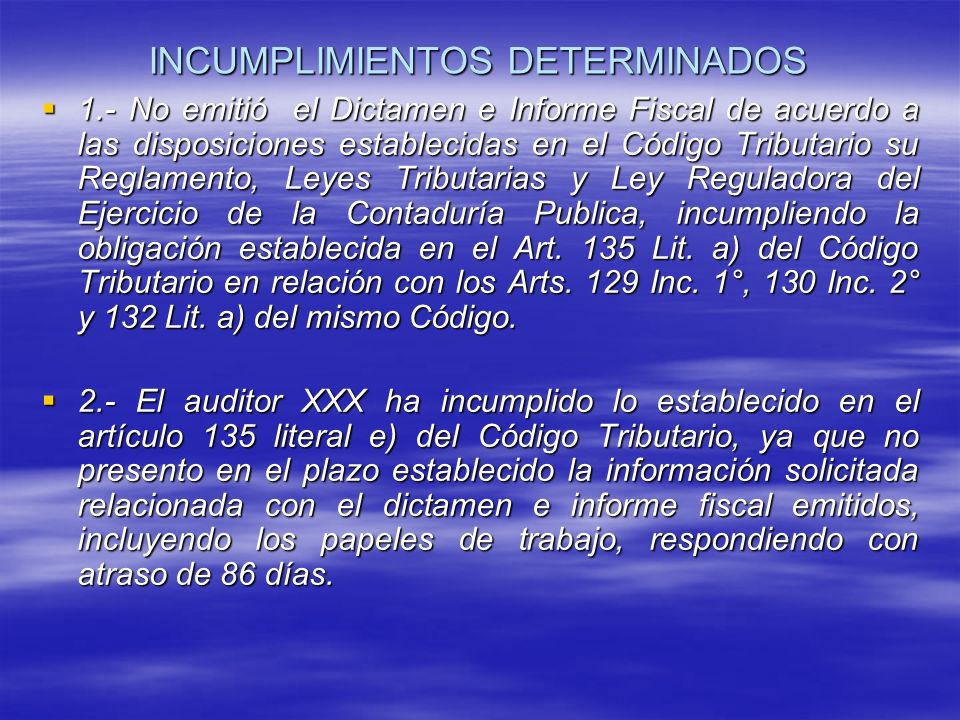 INCUMPLIMIENTOS DETERMINADOS