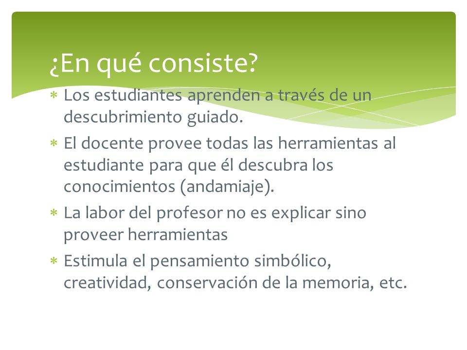 ¿En qué consiste Los estudiantes aprenden a través de un descubrimiento guiado.