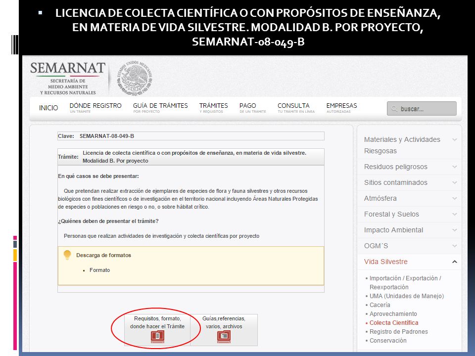LICENCIA DE COLECTA CIENTÍFICA O CON PROPÓSITOS DE ENSEÑANZA, EN MATERIA DE VIDA SILVESTRE.