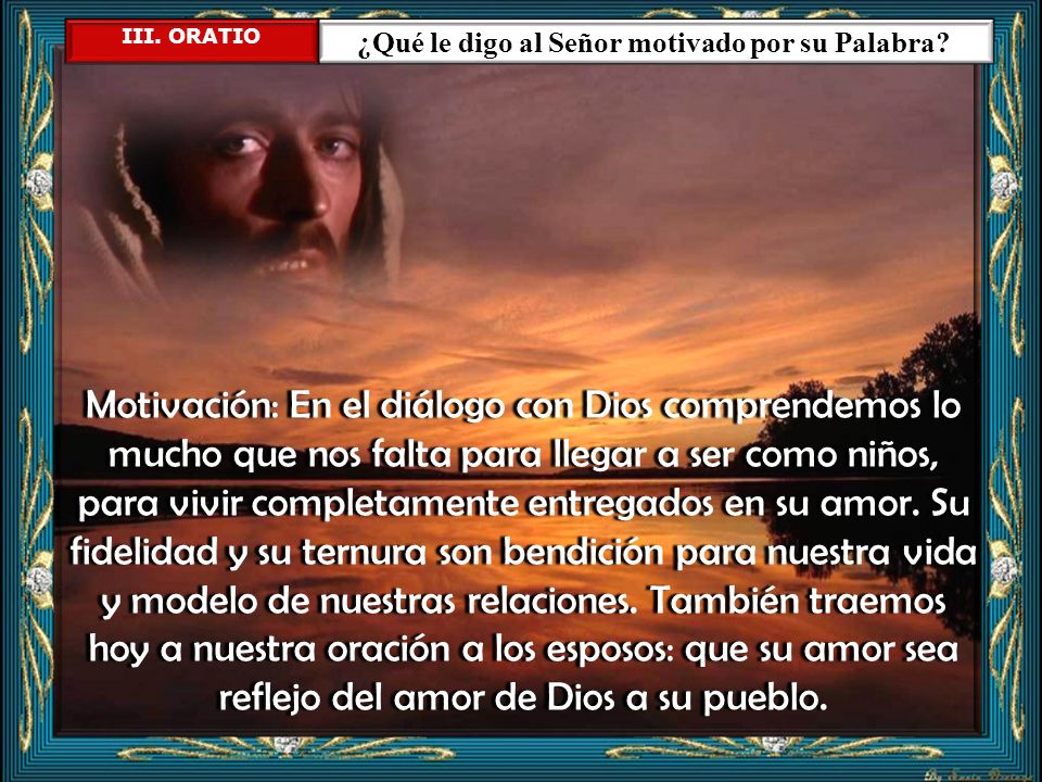 ¿Qué le digo al Señor motivado por su Palabra