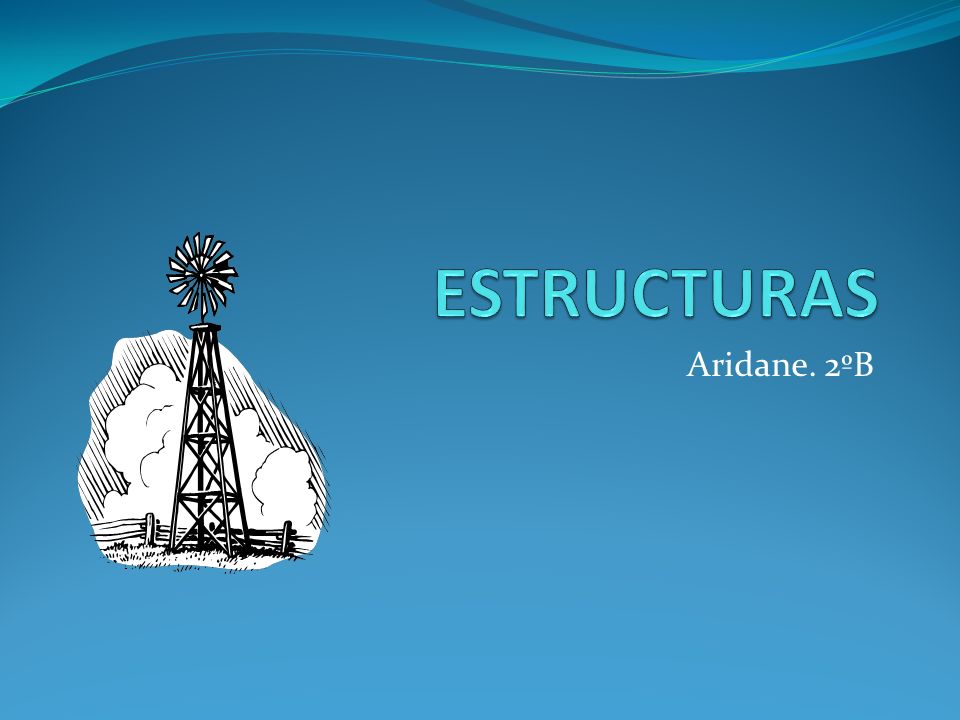 ESTRUCTURAS Aridane. 2ºB