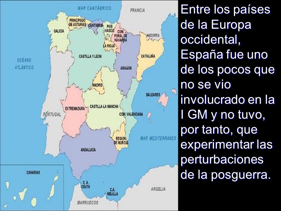 Entre los países de la Europa occidental, España fue uno de los pocos que no se vio involucrado en la I GM y no tuvo, por tanto, que experimentar las perturbaciones de la posguerra.