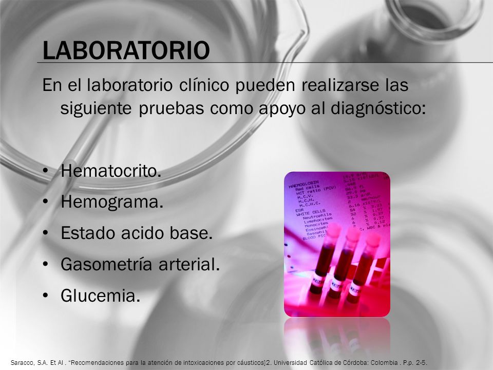 Laboratorio En el laboratorio clínico pueden realizarse las siguiente pruebas como apoyo al diagnóstico: