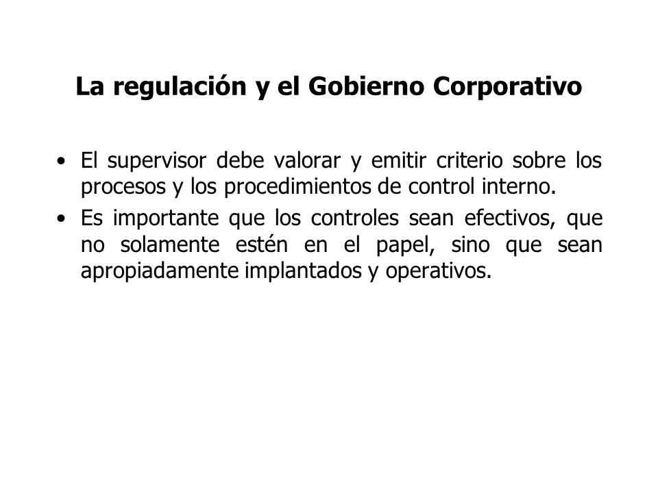La regulación y el Gobierno Corporativo