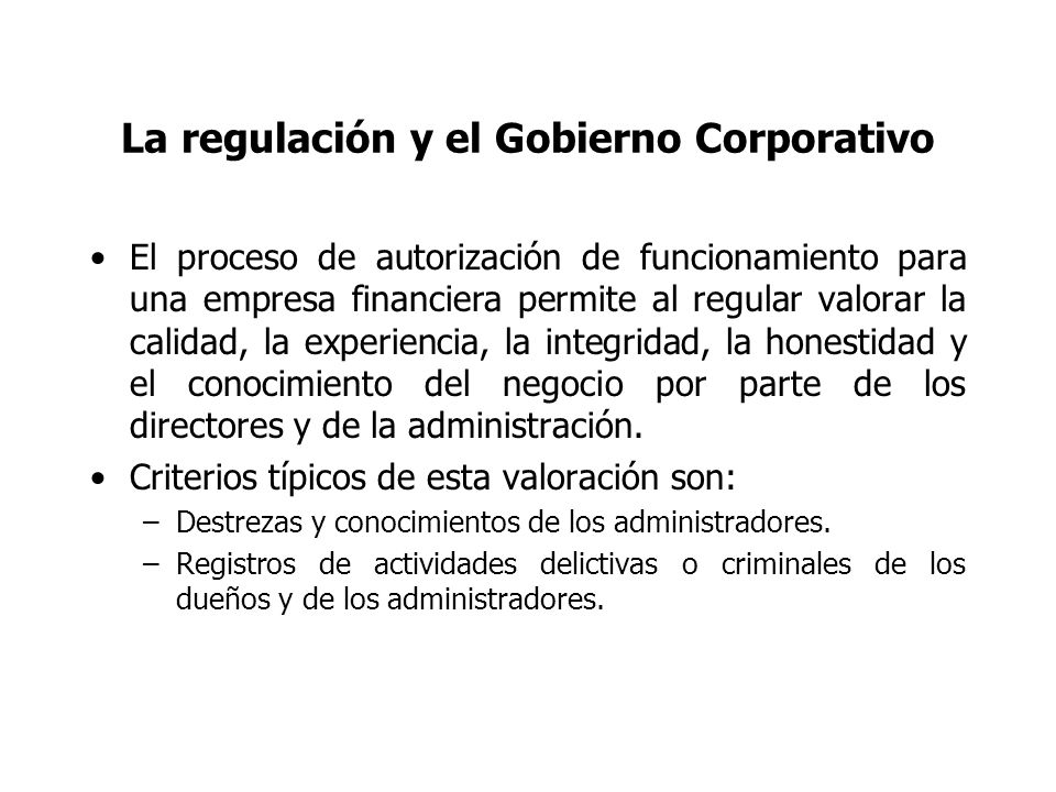 La regulación y el Gobierno Corporativo