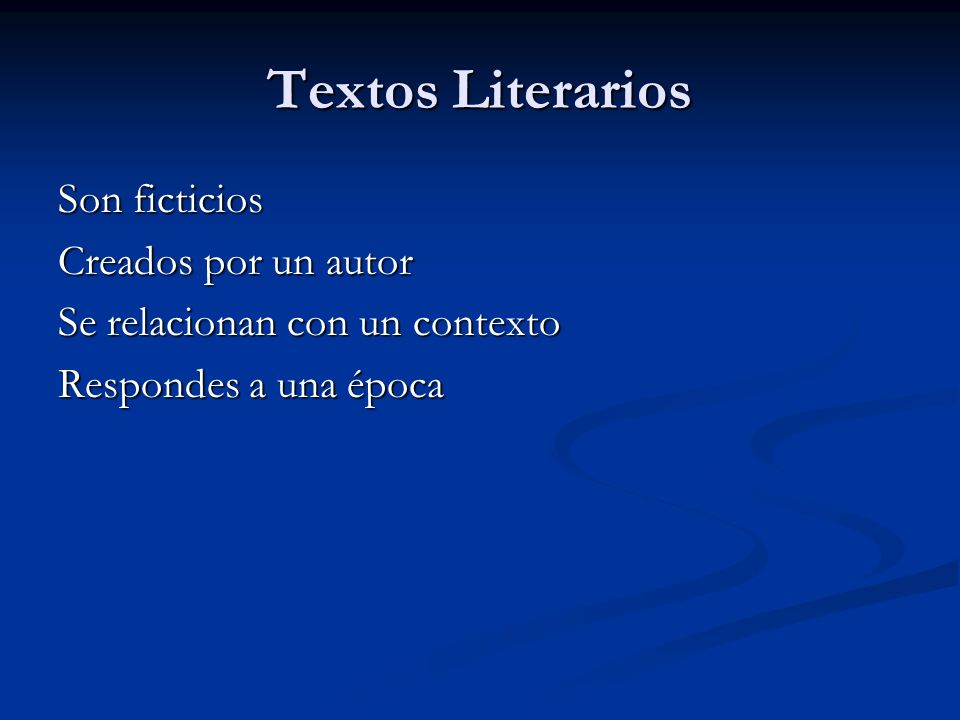 Textos Literarios Son ficticios Creados por un autor