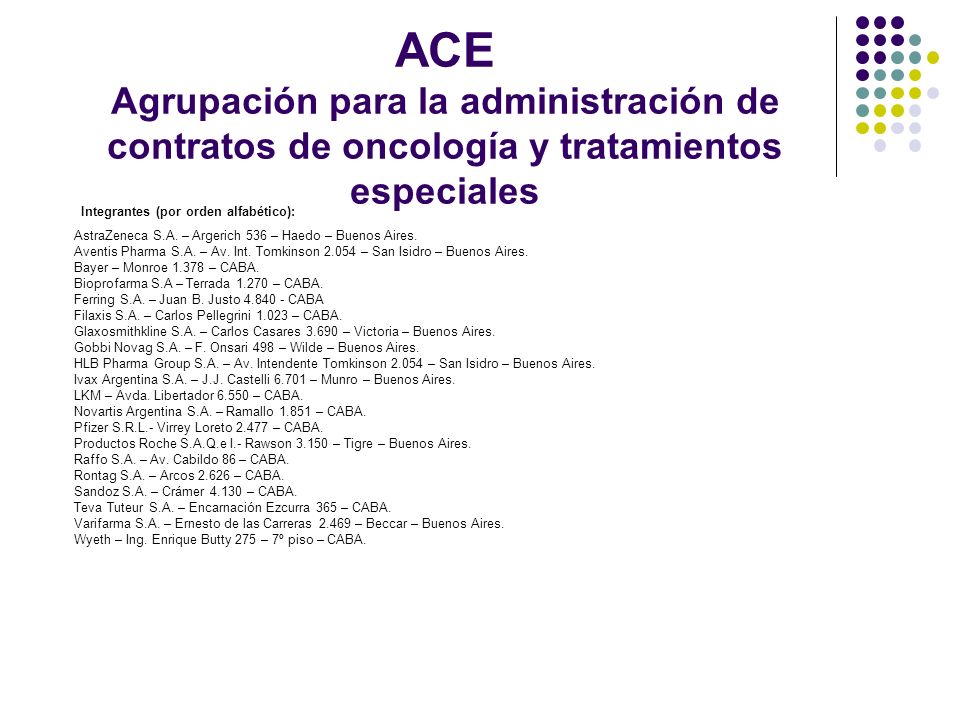 ACE Agrupación para la administración de contratos de oncología y tratamientos especiales