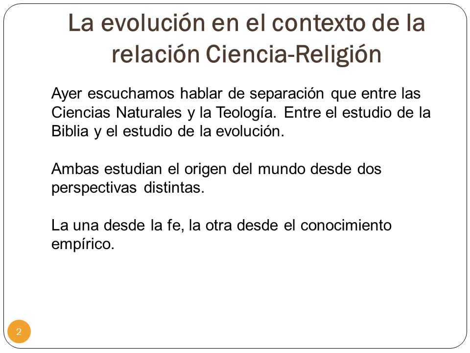 La evolución en el contexto de la relación Ciencia-Religión