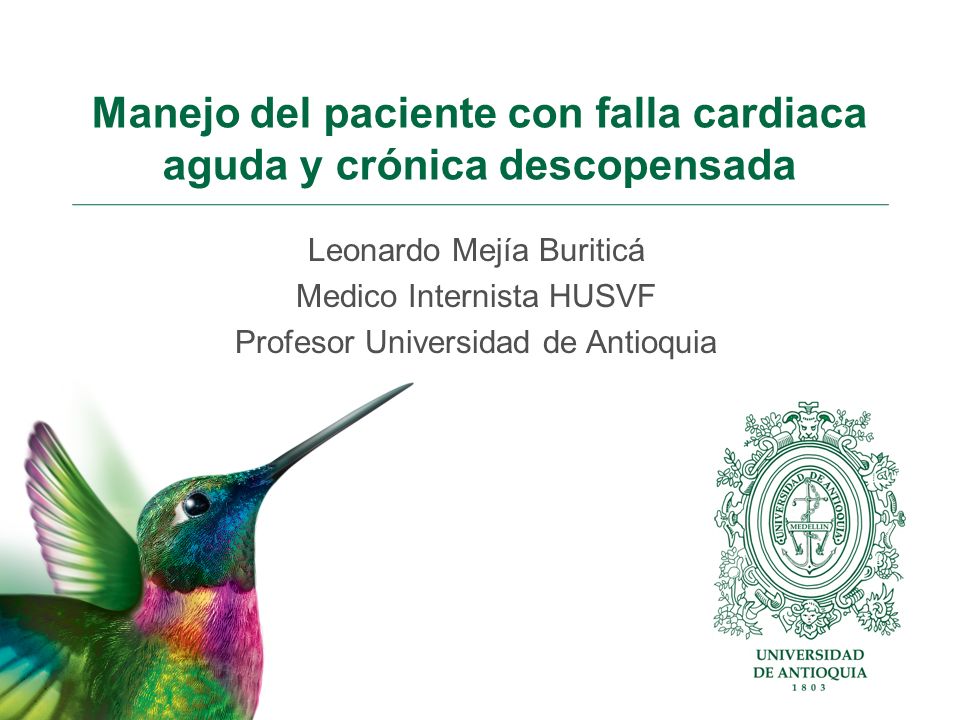 Manejo del paciente con falla cardiaca aguda y crónica descopensada