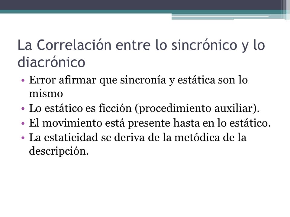 La Correlación entre lo sincrónico y lo diacrónico