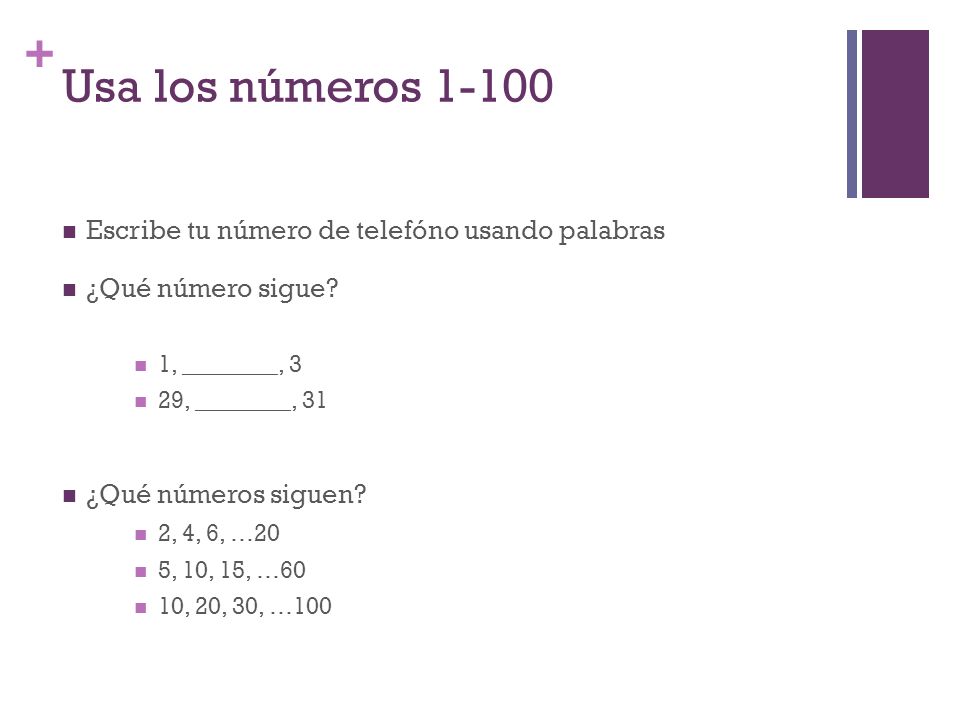 Usa los números Escribe tu número de telefóno usando palabras